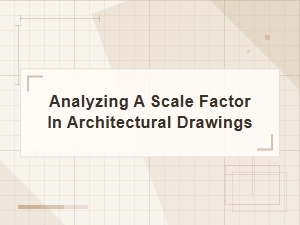 Mastering Scale in Architectural Drawings